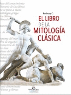 EL LIBRO DE LA MITOLOGIA CLASICA