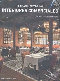 EL GRAN LIBRO DE LOS INTERIORES COMERCIALES