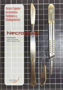 NECROPSIAS -TECNICO SUPERIOR ANATOMIA PATOLOGICA Y CITODIAGNOSTICO