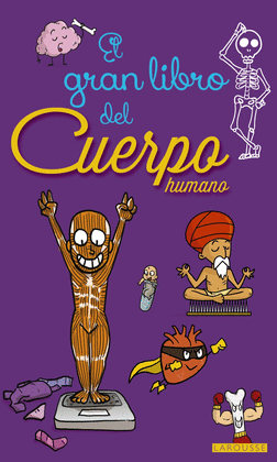 EL GRAN LIBRO DEL CUERPO HUMANO