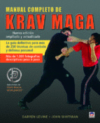 MANUAL COMPLETO DE KRAV MAGA. NUEVA EDICIN ACTUALIZADA