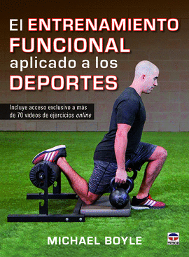 EL ENTRENAMIENTO FUNCIONAL APLICADO A LOS DEPORTES