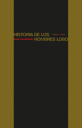 HISTORIA DE LOS HOMBRES LOBO