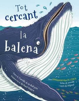 TOT CERCANT LA BALENA