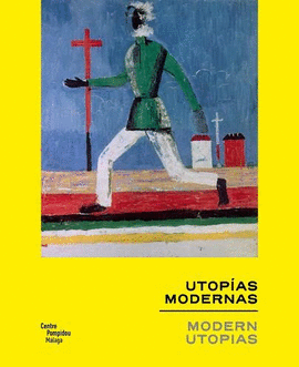 UTOPIAS MODERNAS