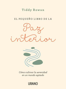 EL PEQUEO LIBRO DE LA PAZ INTERIOR