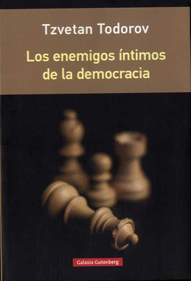 ENEMIGOS NTIMOS DE LA DEMOCRACIA, LOS - (RSTICA)