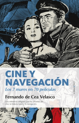 CINE Y NAVEGACIN. LOS SIETE MARES EN SETENTA PELCULAS