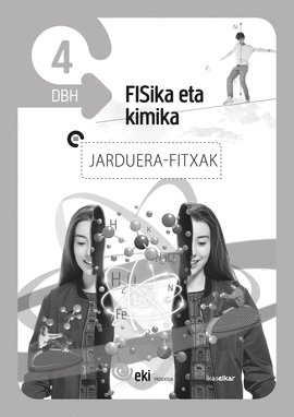 EKI DBH 4. FISIKA ETA KIMIKA 4. JARDUERA FITXAK