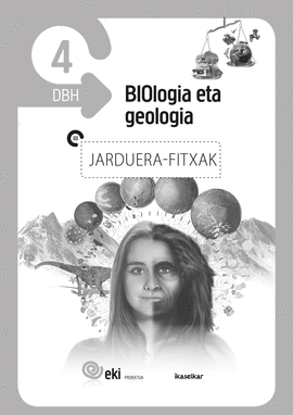 EKI DBH 4. BIOLOGIA ETA GEOLOGIA 4. JARDUERA FITXAK