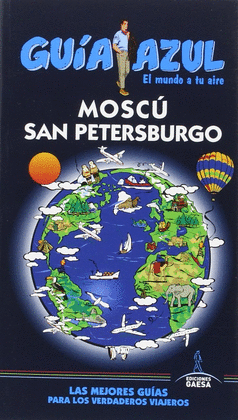 MOSC Y SAN PETERSBURGO -GUIA AZUL