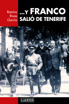 Y FRANCO SALIO DE TENERIFE