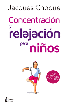 CONCENTRACIN Y RELAJACIN PARA NIOS