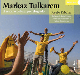 MARKAZ TULKAREM - EL RETORNO DEL EQUIPO REFUGIADO