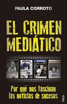 EL CRIMEN MEDIÁTICO