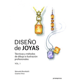 DISEO DE JOYAS 01 /TECNICAS Y METODOS DE DIBUJO E