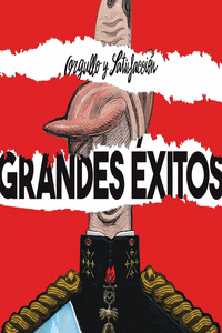 ORGULLO Y SATISFACCION - GRANDES EXITOS