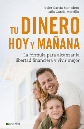 TU DINERO, HOY Y MAANA