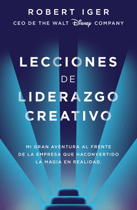 LECCIONES DE LIDERAZGO CREATIVO