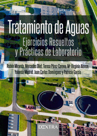 TRATAMIENTO DE AGUAS. EJERCICIOS RESUELTOS Y PRACTICAS DE LABORAT