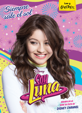 SOY LUNA 6. SIEMPRE SALE EL SOL