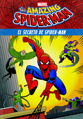 SPIDER-MAN. EL SECRETO DE SPIDER-MAN.COMIC