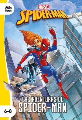 SPIDER-MAN. LAS AVENTURAS DE SPIDER-MAN. NARRATIVA AMARILLA