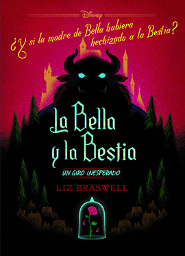 LA BELLA Y LA BESTIA. UN GIRO INESPERADO