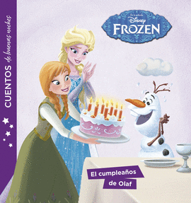 FROZEN. CUENTOS DE BUENAS NOCHES. EL CUMPLEAOS DE