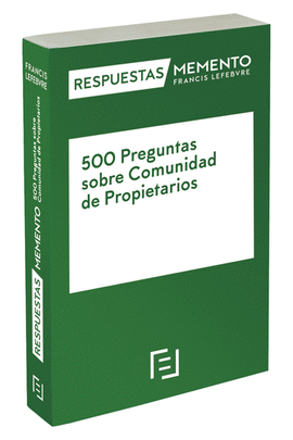 500 PREGUNTAS SOBRE COMUNIDADES DE PROPIETARIOS