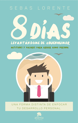 9 DIAS LEVANTANDOME DE #BUENHUMOR