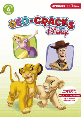 GEO-CRACKS CON DISNEY (A PARTIR DE 6 AOS)