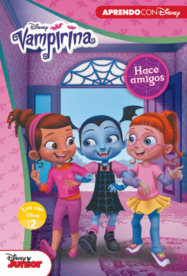 VAMPIRINA HACE AMIGOS (LEO CON DISNEY NIVEL 2)