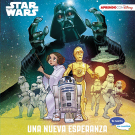 STAR WARS. UNA NUEVA ESPERANZA