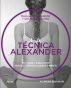 TECNICA ALEXANDER. MANUAL DE EDUCACION Y