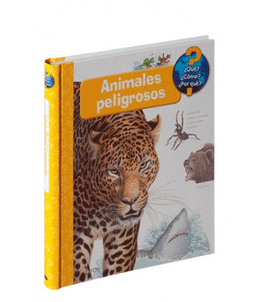 QU?... ANIMALES PELIGROSOS