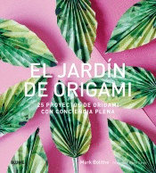 EL JARDN DE ORIGAMI