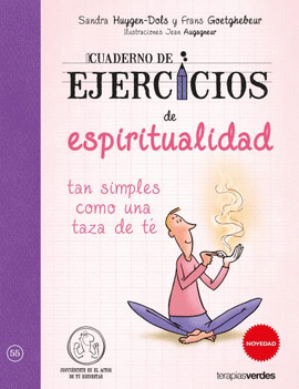 CUADERNO DE EJERCICIOS DE ESPIRITUALIDAD TAN SIMPLES COMO UNA TAZA DE T