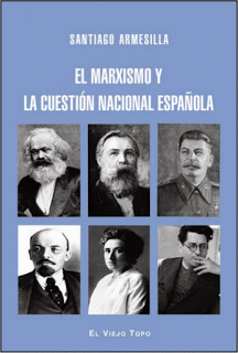 EL MARXISMO Y LA CUESTION NACIONAL ESPAOLA