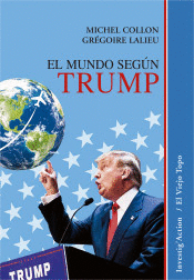 EL MUNDO SEGN TRUMP