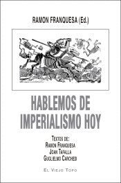 HABLEMOS DE IMPERIALISMO HOY