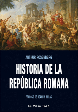 HISTORIA DE LA REPUBLICA ROMANA