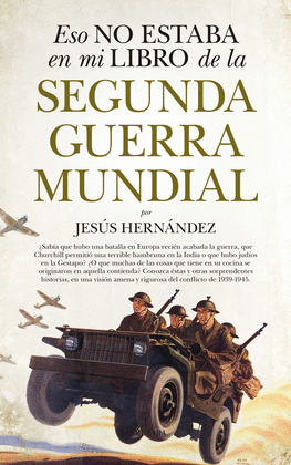 ESO NO ESTABA...LIBRO II GUERRA MUNDIAL