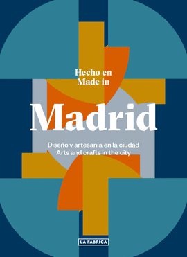 HECHO EN MADRID.