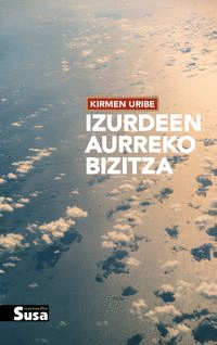 IZURDEEN AURREKO BIZITZA