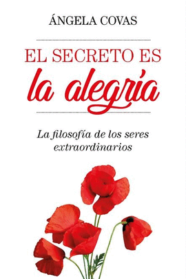 EL SECRETO ES LA ALEGRA