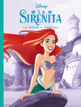 LA SIRENITA LA NOVELA GRAFICA