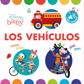 DISNEY BABY. LOS VEHCULOS. LIBRO CON SONIDOS