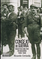 CONSEJO DE GUERRA - INJUSTICIA MILITAR EN NAVARRA