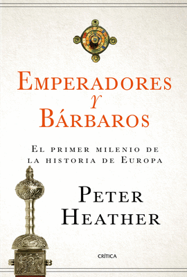 EMPERADORES Y BARBAROS